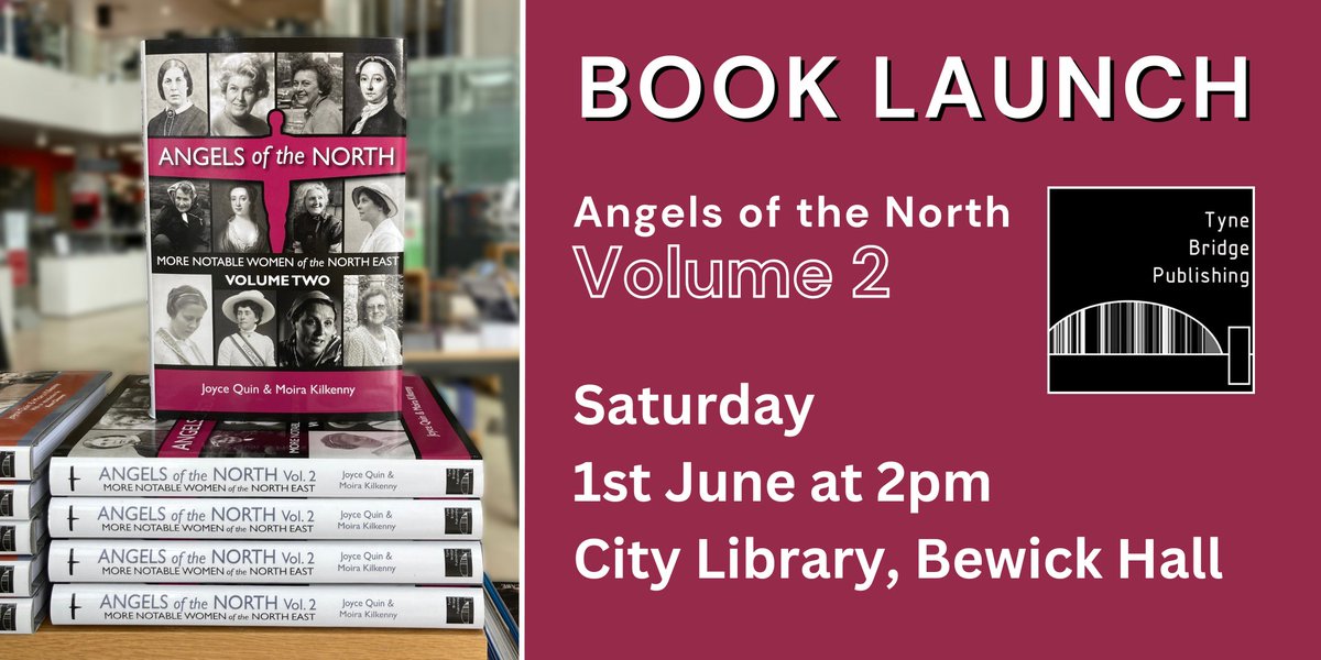 Join us for the launch of 'Angels of the North: Volume Two' featuring a talk with authors Joyce Quin and Moira Kilkenny. Saturday 1st June at 2pm, City Library. Book your free tickets at: tiny.cc/angels2booklau…