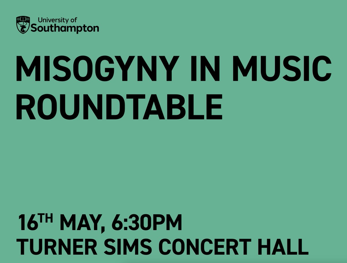 16th May: Misogyny in Music Roundtable @TurnerSims with @MezzoRosie @DiljeetB_Flute @lizgrelizgre @Liz67Kenny to discuss the report's findings of systemic issues of sexism and gender discrimination in music education and the music industry @Uoscmesj turnersims.co.uk/events/misogyn…