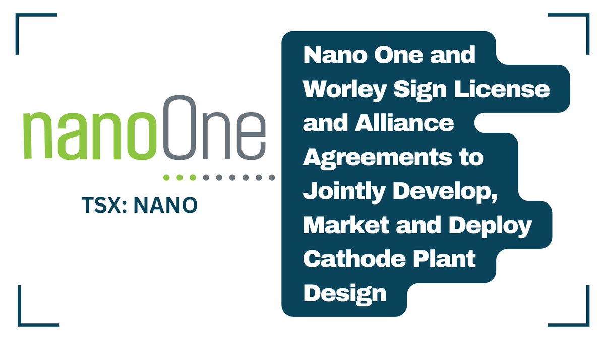 #NanoOne and #Worley Sign License and Alliance Agreements to Jointly Develop, Market and Deploy #Cathode Plant Design bit.ly/44nfrrY #LithiumIon #BatteryMaterials @NanoOne_NANO $NANO