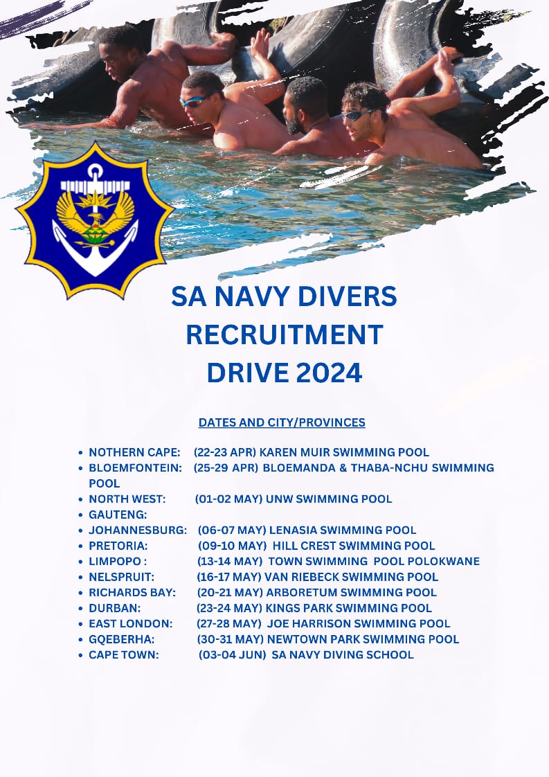 SA Navy Divers Recruitment Drive 2024 || Dates and City/Provinces. Swimming is a pre-requisite.

#SANDF
#SANavy
#ToBeUnchallengedAtSea
#SANavyDiversRecruitment2024