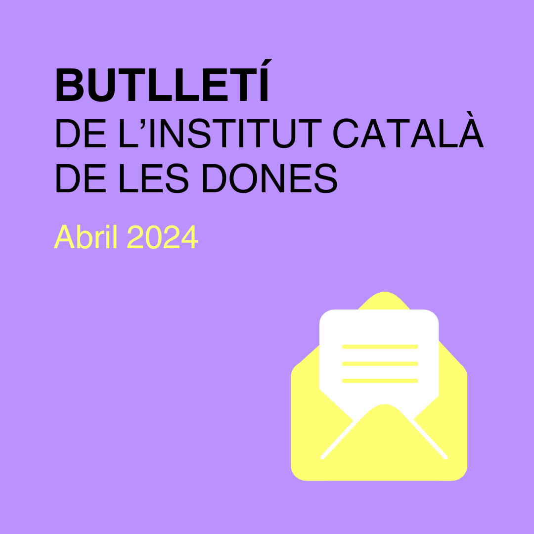 Ja pots llegir el butlletí d'abril amb un recull de les activitats de l'Institut Català de les Dones i tota la formació disponible pel mes de maig.

🔎 dones.gencat.cat/ca/actualitat/…

#ICDButlletí