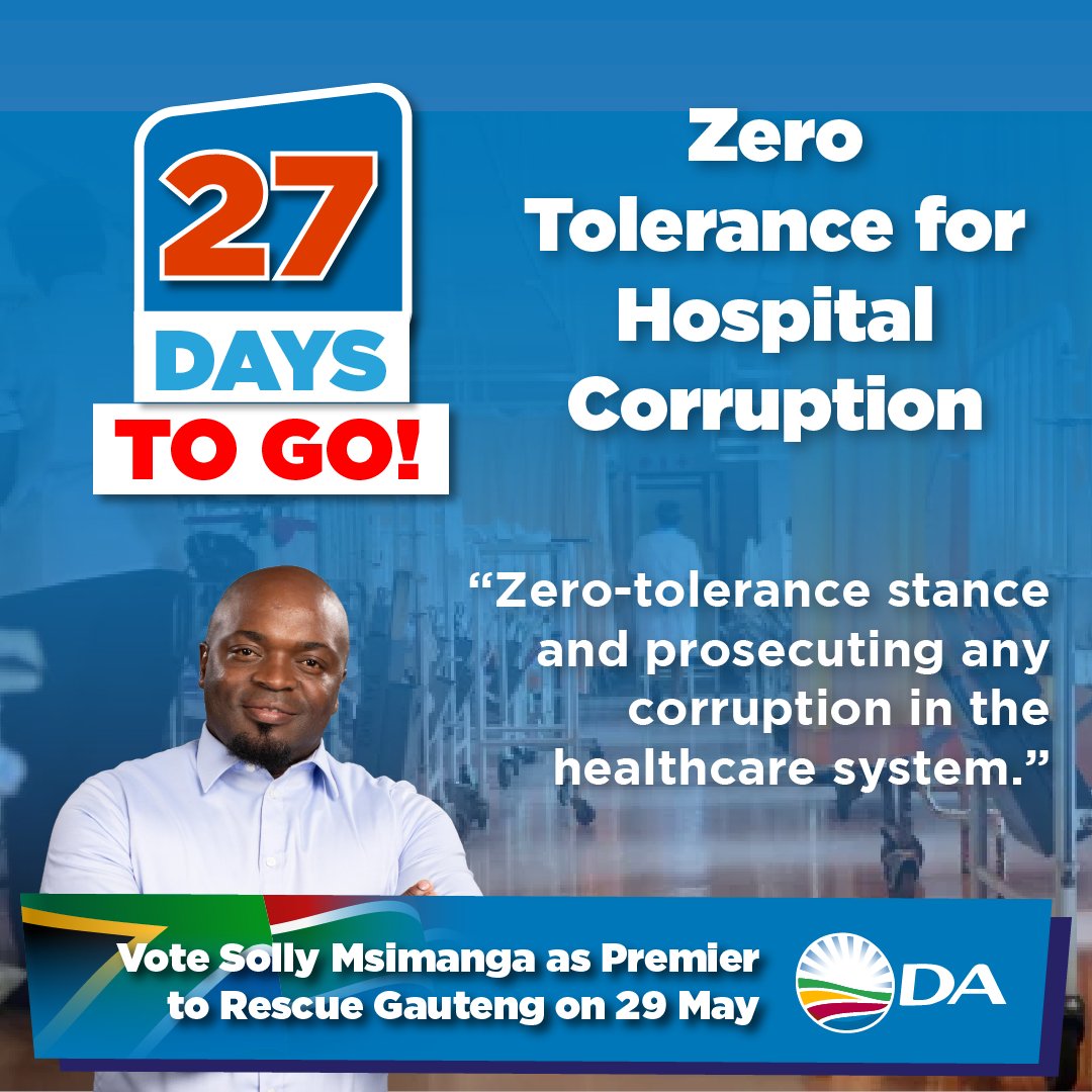 27 DAYS TO GO! 🗳
The health department in Gauteng is notorious for corruption and bad service to patients.
#VoteDA #SollyForPremier #RescueGauteng 🗳🇿🇦 @Solly Msimaga