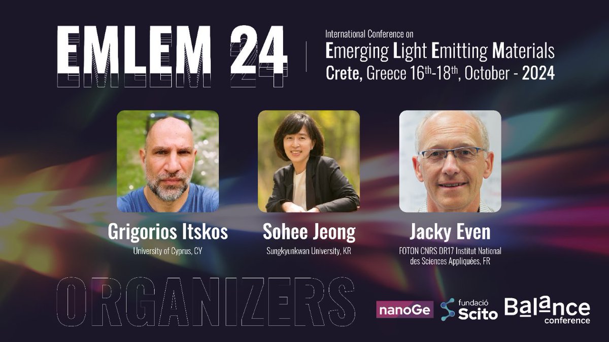 🟪Discover synthesis and surface chemistry, microstructure defects and photophysics and optoelectronic properties at the Emerging Light Emitting Materials Conference #EMLEM24 @nanoGe_Conf 📍Crete, Greece 🗓️16th-18th October 2024 🔗Submit an oral abstract:nanoge.org/EMLEM24/home