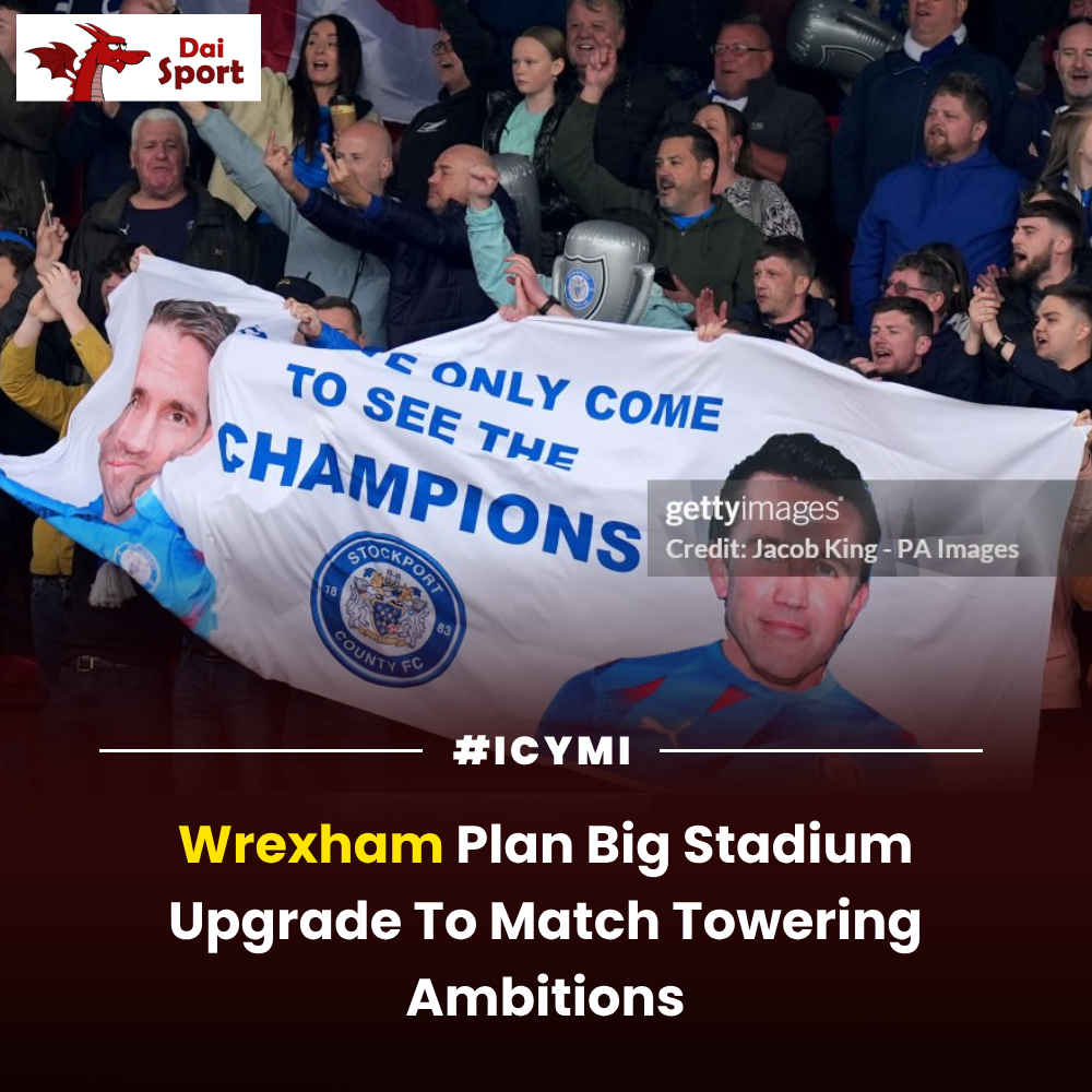 In Case You Missed It Wrexham Plan Big Stadium Upgrade To Match Towering Ambitions Read here: wp.me/p77qJY-qlt