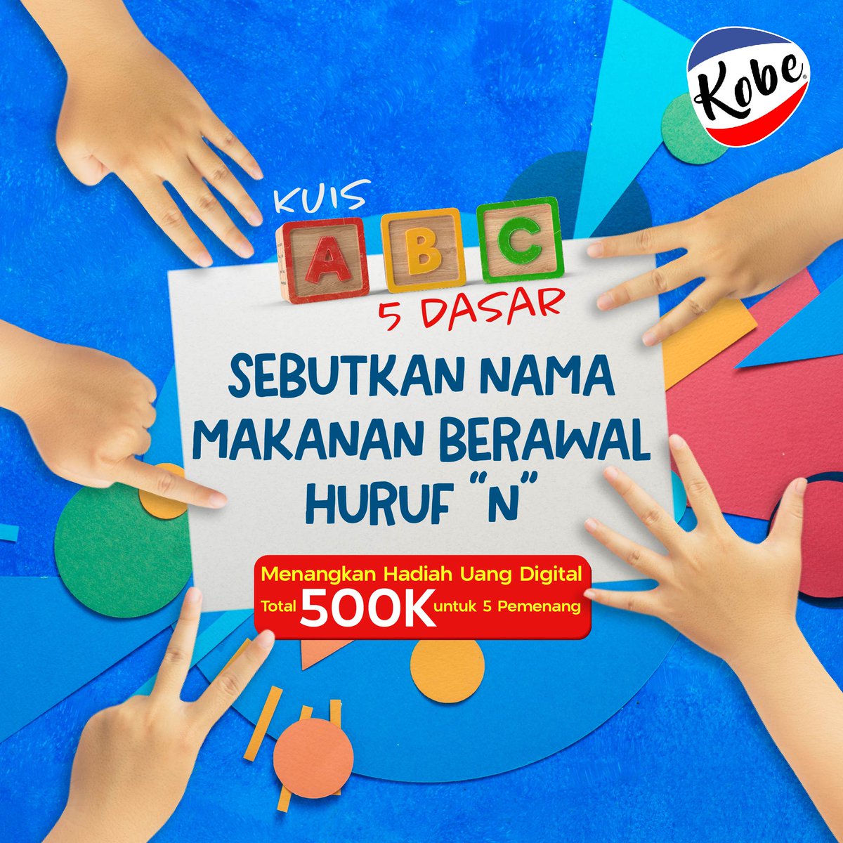 ABC 5 Dasar! Sebutkan nama-nama makanan yang berawalan huruf 'N'!

Menangkan Uang Digital Total 500K untuk 5 Pemenang yang Beruntung!✨

Yuk jawab yukk, semoga kamu beruntung, Bestie!

#dapurkobe #tepungkobe #giveaway #giveawayindo #kuis #bbm #kuisberhadiah #quiz #giveawayalert