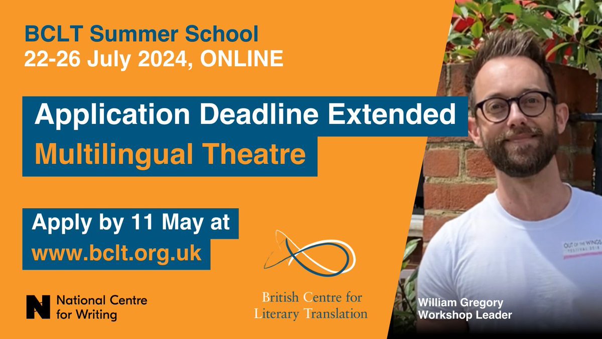 Applications are still open for the Multilingual Theatre workshop strand at the online #BCLT2024 Summer School. Don't miss this opportunity to work with renowned theatre translator William Gregory. Apply by 11th May. buff.ly/3t6dqPE