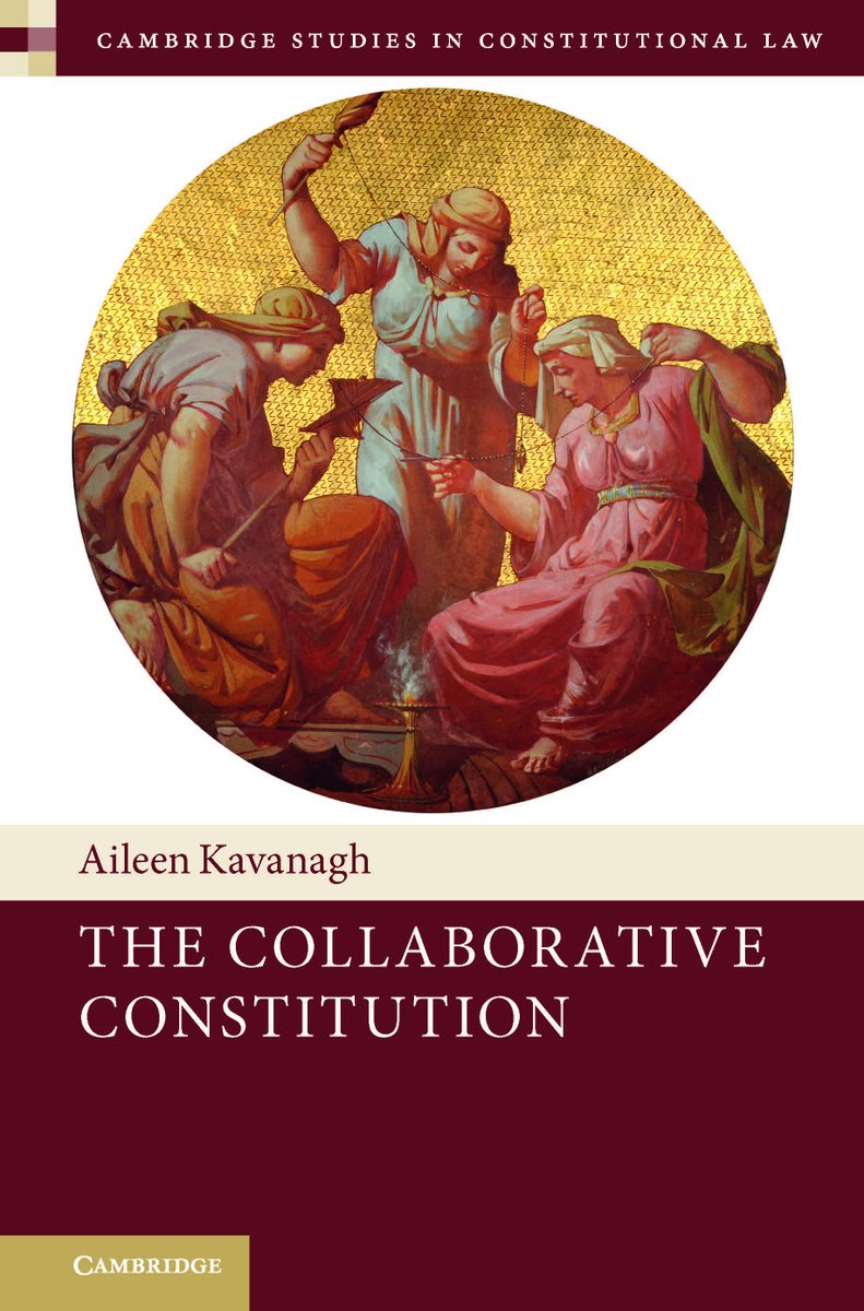 The Collaborative Constitution by @AileenFKavanagh | Save 20% with code TCC2023 📚 cup.org/3JGIGfH Argues that protecting rights in a democracy is a collaborative constitutional enterprise between all three branches of government. #constitutionallaw