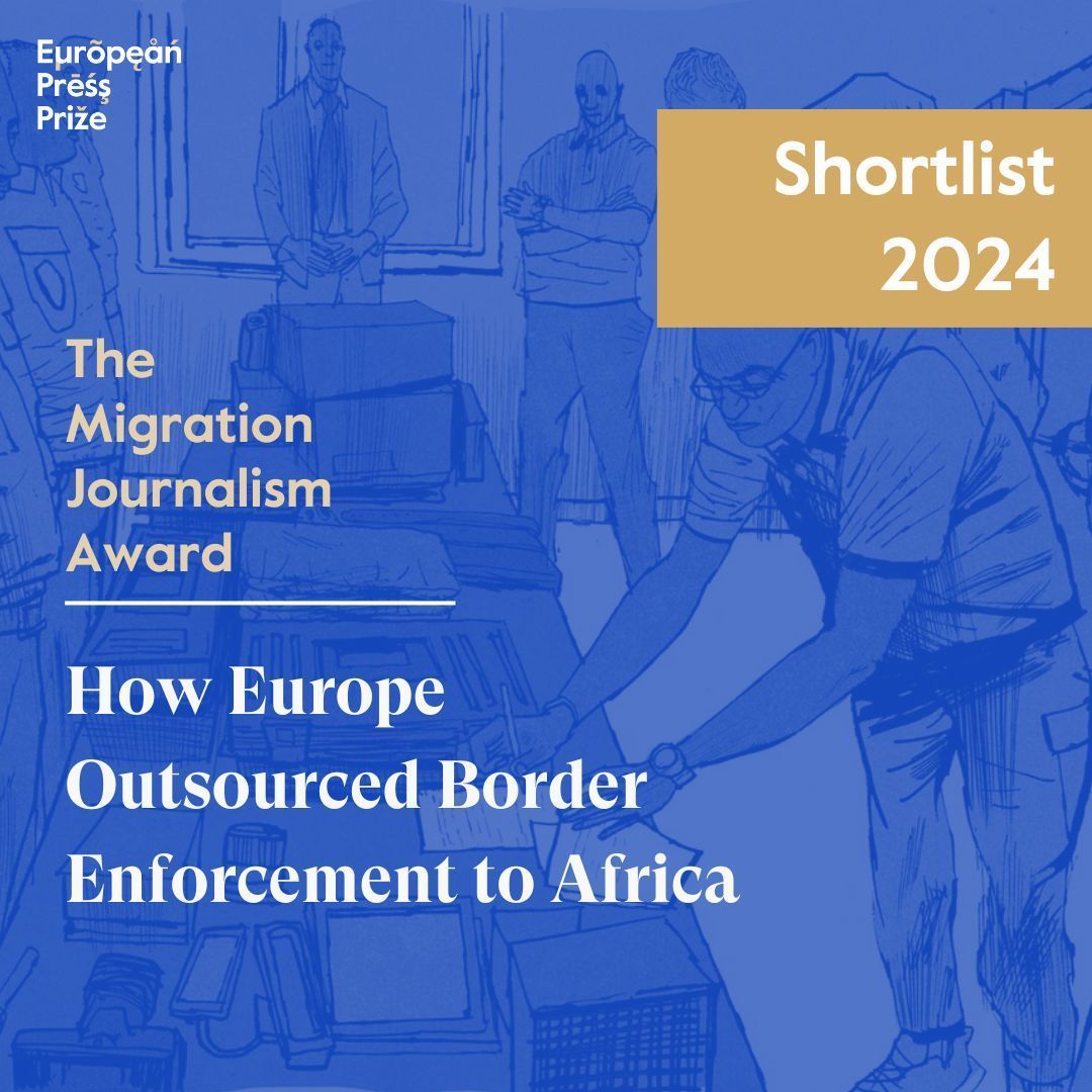 Shortlisted for our 2024 Migration Journalism Award is 'How Europe Outsourced Border Enforcement to Africa' by @AndreiPopoviciu ✨ Supported by the Robert Bosch Stiftung. 2024 Shortlist ➡️ buff.ly/4acSTMD Picture: Matt Rota #europeanpressprize