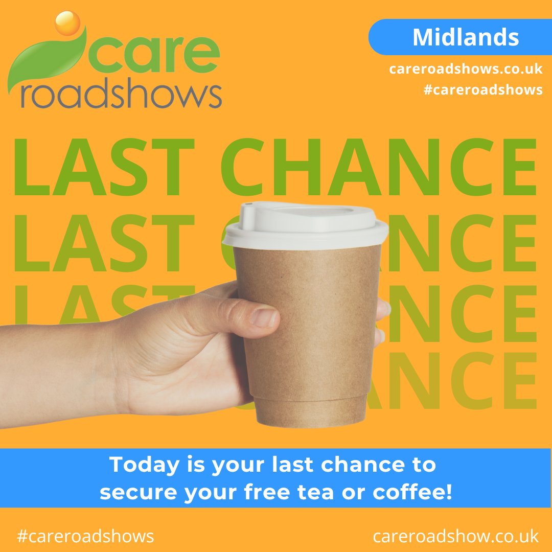 Today is your last chance to secure your FREE tea or coffee voucher when you register to attend Care Roadshow Midlands! 
 
Still on the fence about attending? Then this is your sign to register your free place > careroadshows-2024.reg.buzz/twitter

#careroadshows #caresector #healthcare