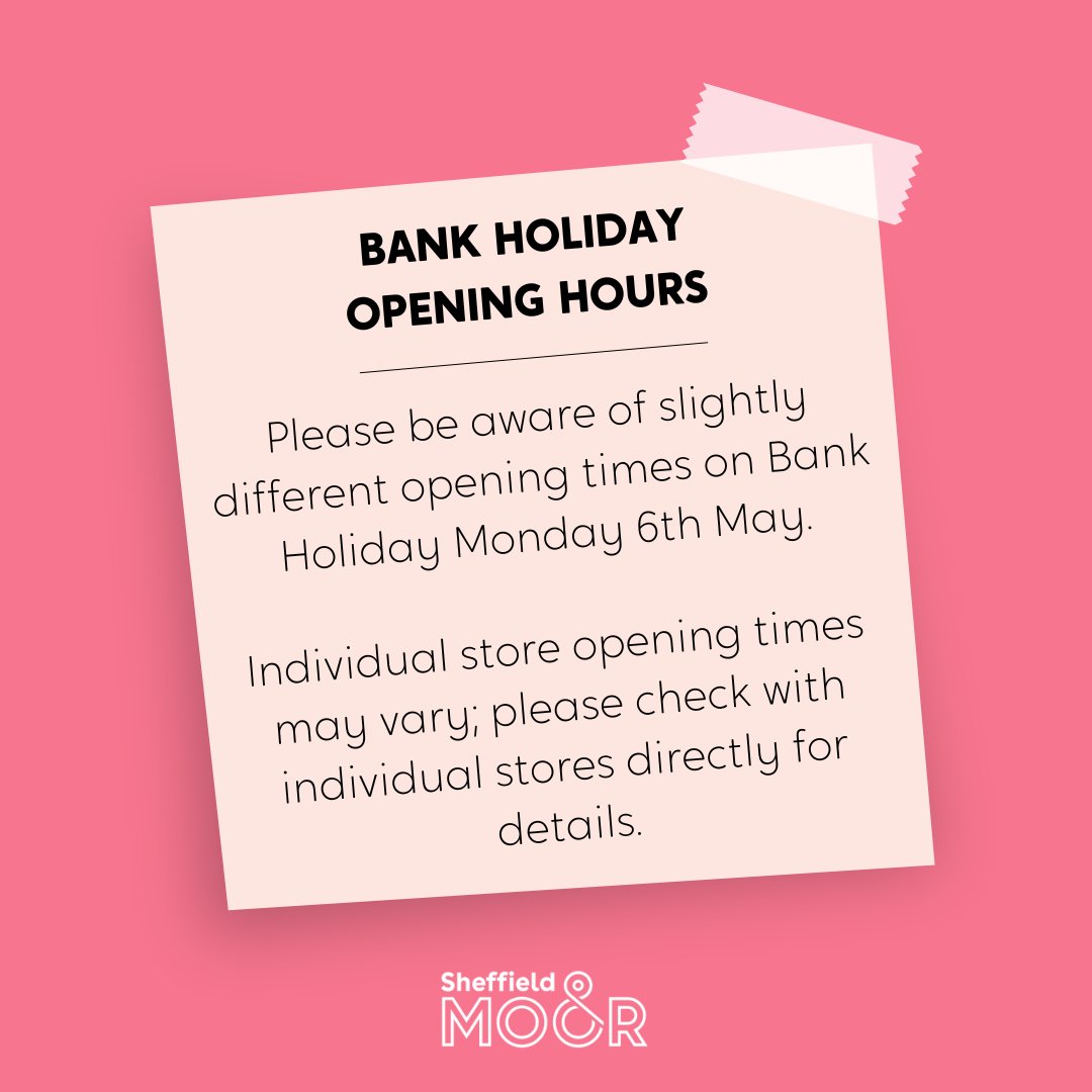 Please be aware of slightly different opening times this Bank Holiday weekend. Individual store opening times may vary; please check with individual stores directly for more details. #BankHolidayOpeningHours #SheffieldIsSuper