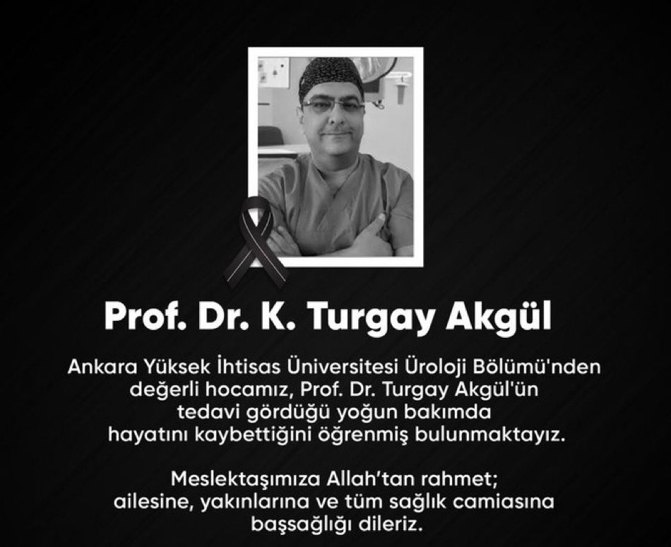 Ankara Yüksek İhtisas Üniversitesi Üroloji Bölümü'nden değerli hocamız, Prof. Dr. Turgay Akgül'ün tedavi gördüğü yoğun bakımda hayatını kaybettiğini öğrenmiş bulunmaktayız. Allah'tan rahmet; ailesine, yakinlarina ve tüm saglik camiasina bassagligi dileriz.
