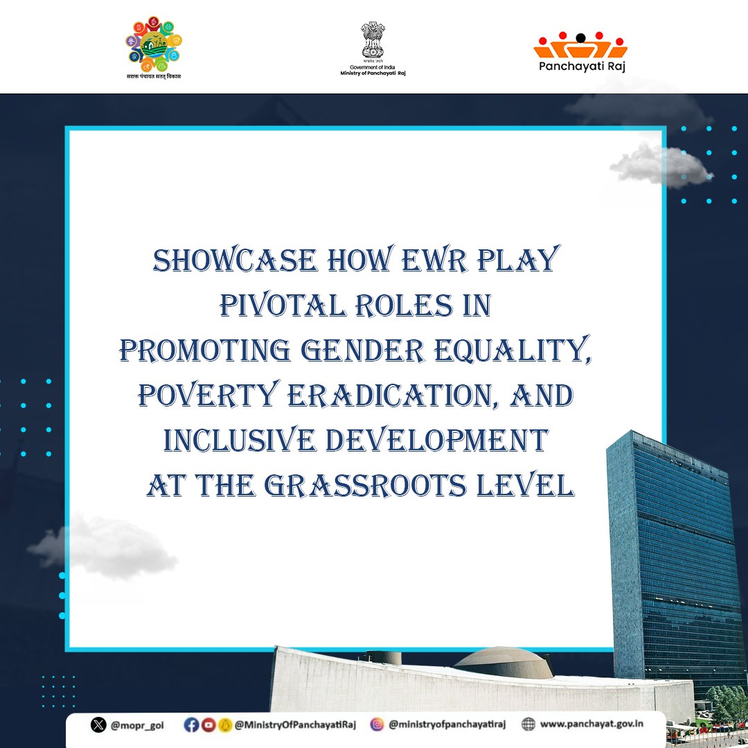 #GramtoGlobal | Join us at #CPD57 side event at #UNHeadquarters on May 3, 2024, for an impactful discussion on women's leadership in #localgovernance. Discover how India's #EWRs are championing #SDG localization, gender equality, poverty eradication, and inclusive development.