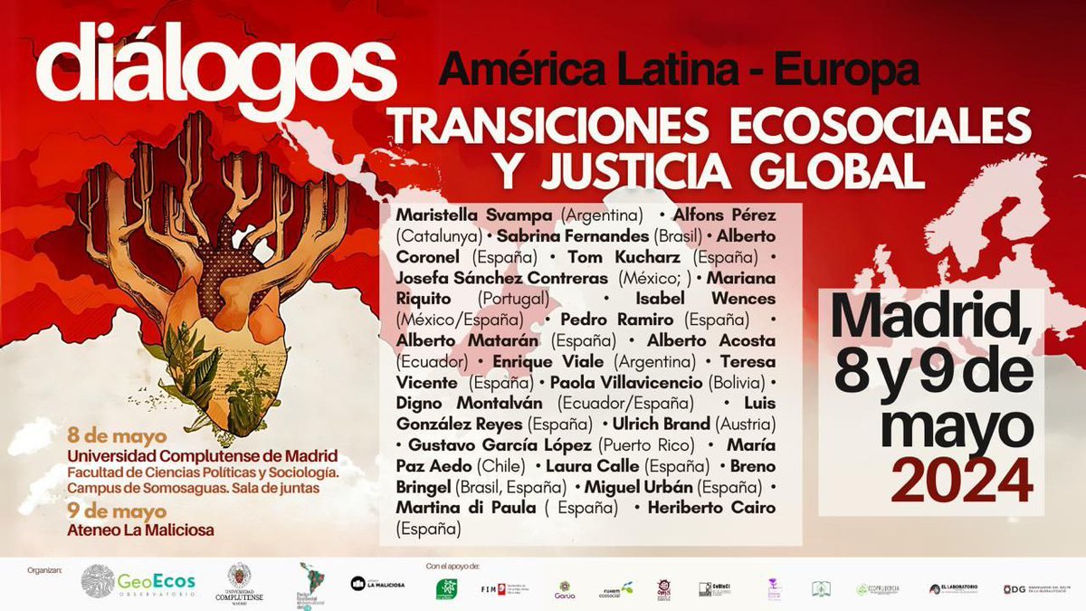 📢El próximo 9 de mayo a las 18:30 estaré participando en las jornadas 'Diálogos América Latina-Europa: Transiciones ecosociales y justicia global' para hablar de internacionalismo ecoterritorial y justicia ecológica planetaria. Os esperamos en La Maliciosa 👇