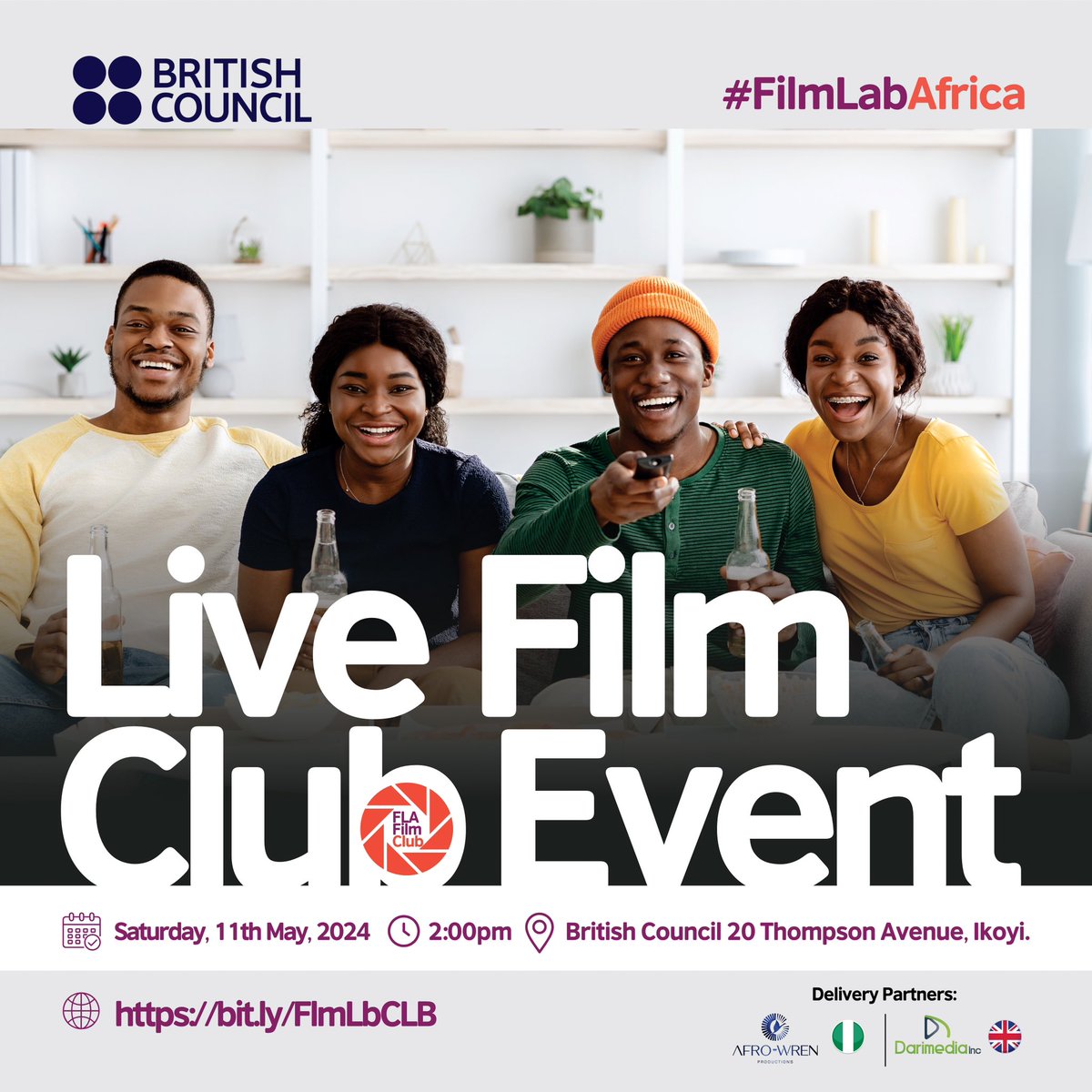 British Council unveils the first Film Club event, a part of our Film Lab Africa programme!

ATTENDANCE is FREE but REGISTRATION is compulsory: bit.ly/FlmLbCLB

cc @ngBritishArts 
#ReframeWithMe #FilmLabAfrica #ReframeYourFuture #FutureOfFilm #britishcouncilxfilmlabafric
