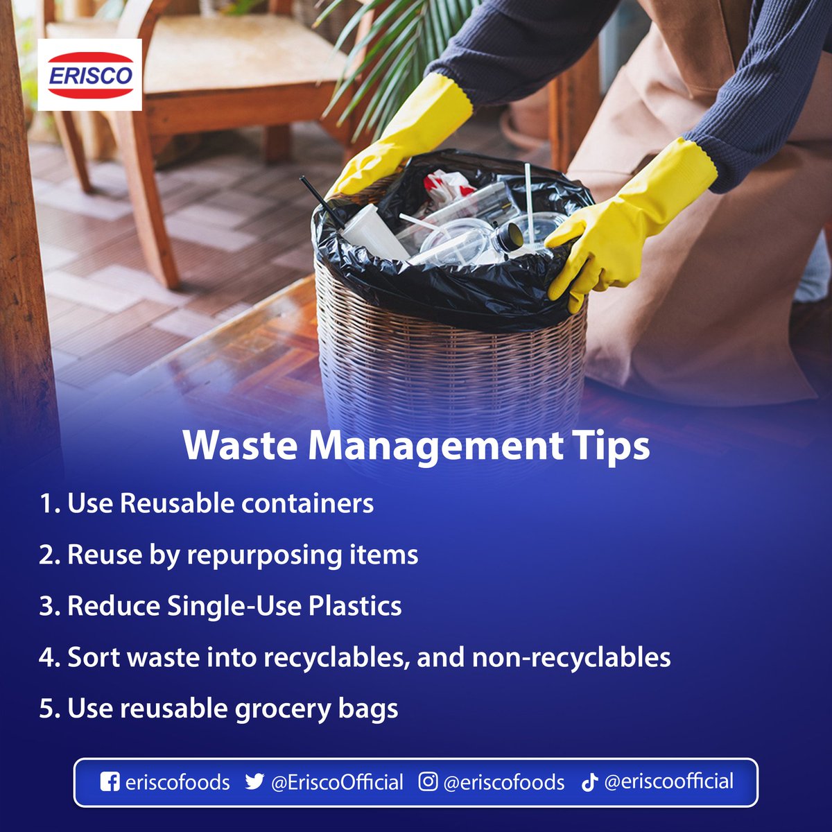 Do your part for the planet! ♻️  Here are some waste management tips from Erisco Foods:
1. Use reusable containers
2. Reuse by repurposing items
3. Reduce Single-Use Plastics
4. Sort waste into recyclables and non-recyclables
5. Use reusable grocery bags