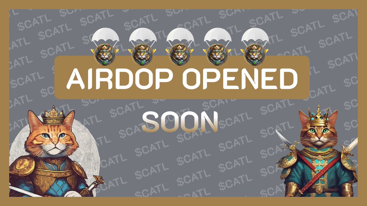 Soon the airdrop event will open!

Stay with $CATL

enliven the hashtag $CATL in the comments !

#BTC #Solana #Meme #Airdrop #AirdropCrypto