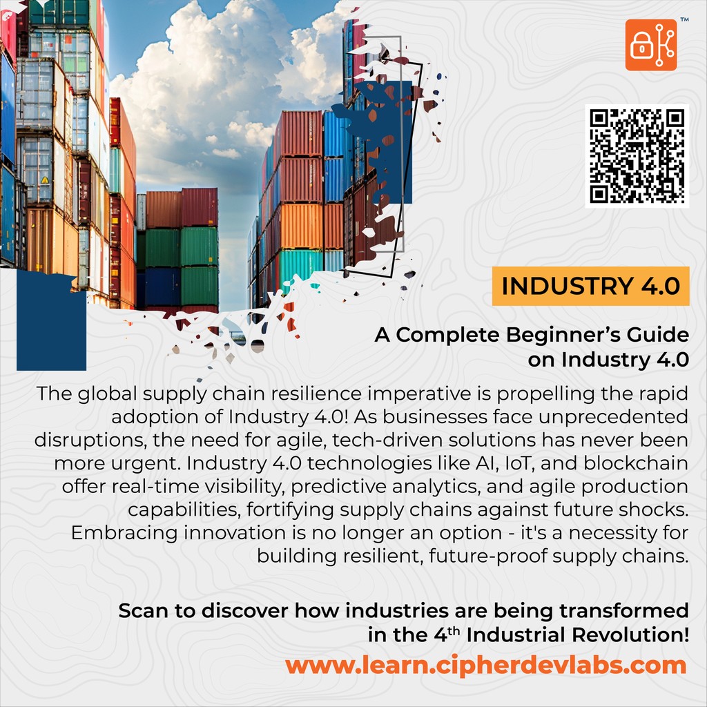Global supply chains adapt to disruptions with Industry 4.0's agile solutions: AI, IoT, and blockchain enhance visibility and predictive analytics, fortifying against shocks for resilient operations.

#industry4 #smartfactory #ai #5g #rpa #ar #vr #cipherdevlabs