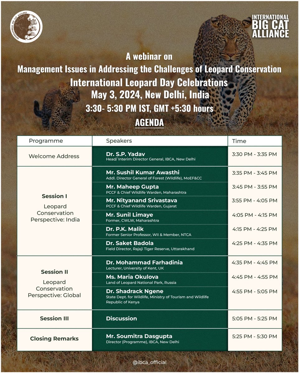 Want to learn more about protecting leopards? Join IBCA's webinar on ‘Management Issues in Addressing Challenges of Leopard Conservation’ this #InternationalLeopardDay. 🗓️May 3, 2024 ⏰ 3:30- 5:30 PM IST, GMT +5:30 🔗 meet.google.com/jfk-byzh-haa Don't miss out! #IBCAForLeopard