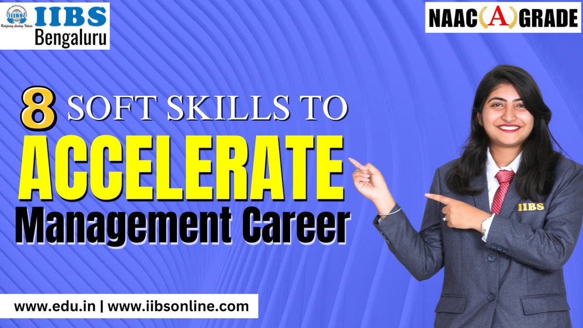 8 Soft Skills to Accelerate Management Career: bit.ly/4beR1nf

#IIBS #management #technicalskills #success #business #intelligence #vision #teams #decisionsbased #knowledge #achievements #Career #upgradeskills