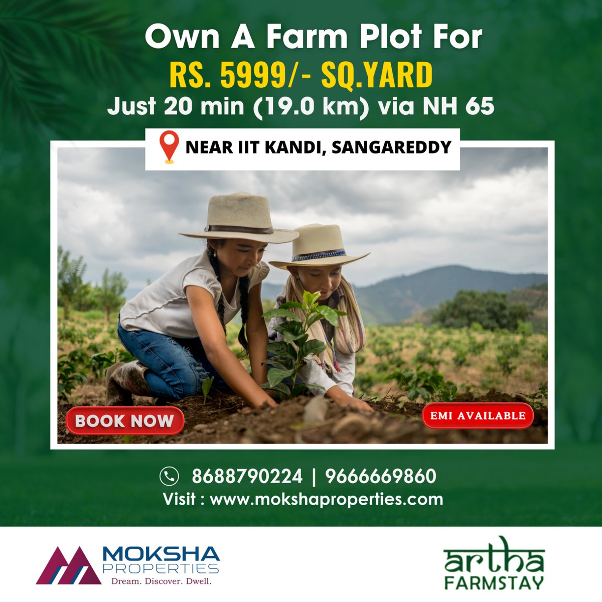 #FarmLife #MokshaProperties #DreamPlot  #ArthaFarmstay #EMI #FarmLife #RuralLiving #DreamPlot #FarmLandInvestment #SustainableIncome #GreenFuture #Sangareddy #AffordableLuxury #residentialplotsforsalenearme #openlandforsalenearme #commercialplotforsalenearme #residentialplots