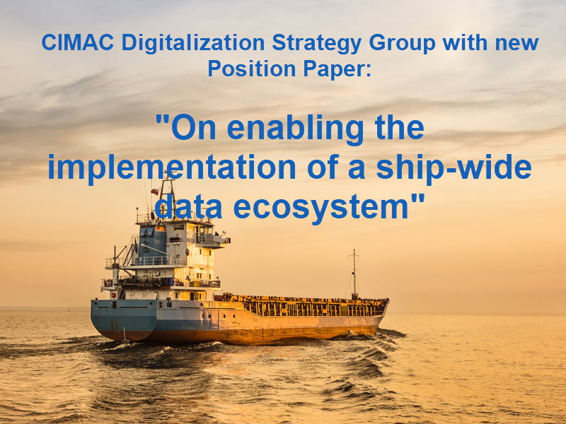 The CIMAC Digitalization Strategy Group has published a new Position Paper!  Find the press release here lnkd.in/d3Y3sQc4
and the paper itself here: https://lnkd.in/d5kQKYbz
#propulsion #power #drives #shipsandshipping #shipping