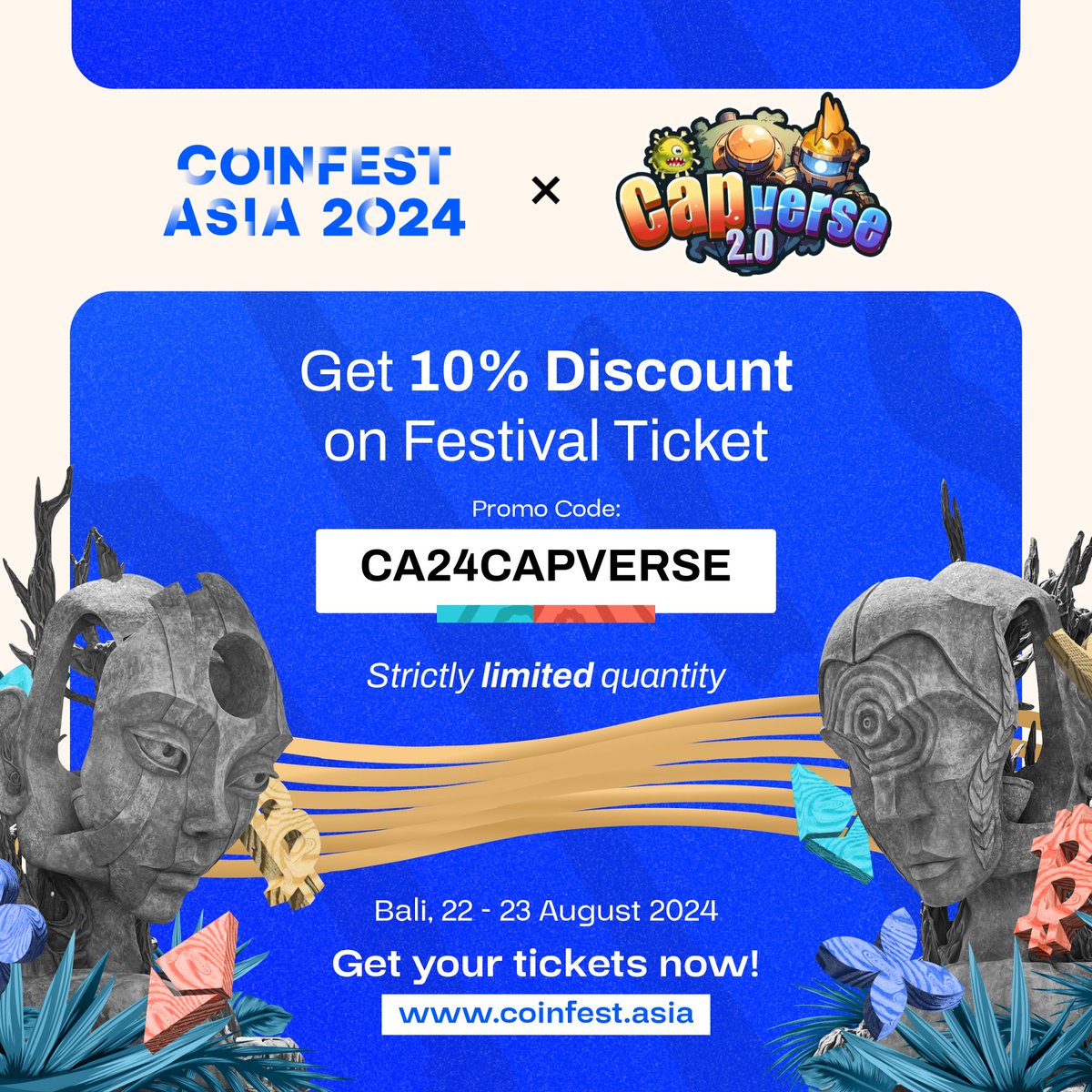 We are thrilled to announce Capverse is Coinfest Asia 2024's official partner! 🤝

☀️ Take part in Asia’s immersive Web3 festival, where innovation meets adoption. 
🎟 Get your tickets at coinfest.asia and use our special promo code: CA24CAPVERSE to get 10% off to join