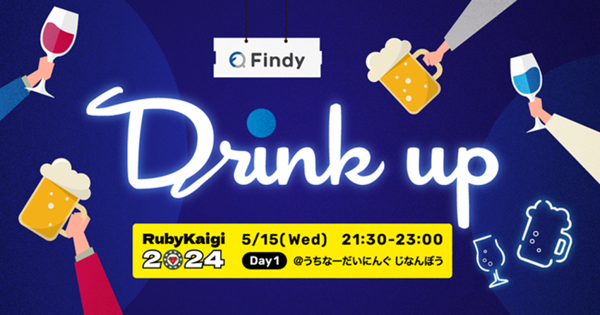 📅イベントカレンダー追加📅
Findy Drinkup at RubyKaigi 2024 Day 1

日程：2024年5月15日（水）21:00 〜 23:30
会場：うちなーだいにんぐ　じなんぼう　牧志国際通り店
主催者（敬称略）：ファインディ

gamemakers.jp/event/?eid=2fl…
👆カレンダーページはこちら