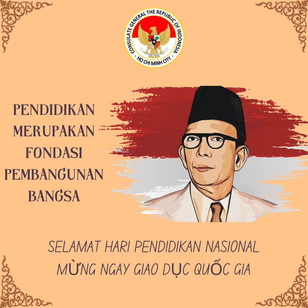 Indonesian National Education Day is commemorated annually on 2nd May.

Education breeds confidence, confidence breeds hope… for our generations to come 🌏

#IniDiplomasi #RintisKemajuan #IndonesiaHCMC #Indonesiamajubersama