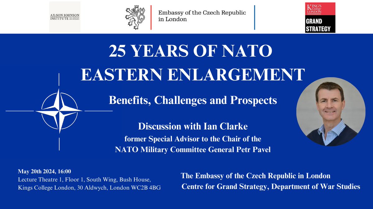 The Czech Embassy in London and @KCL_CGS are pleased to invite you to our discussion - '25 Years of NATO Eastern Enlargement - Benefits, Challenges and Prospects' with @IanBClarke on 20th May at 16:00 at @KingsCollegeLon @warstudies. Register at eventbrite.co.uk/e/25-years-of-…