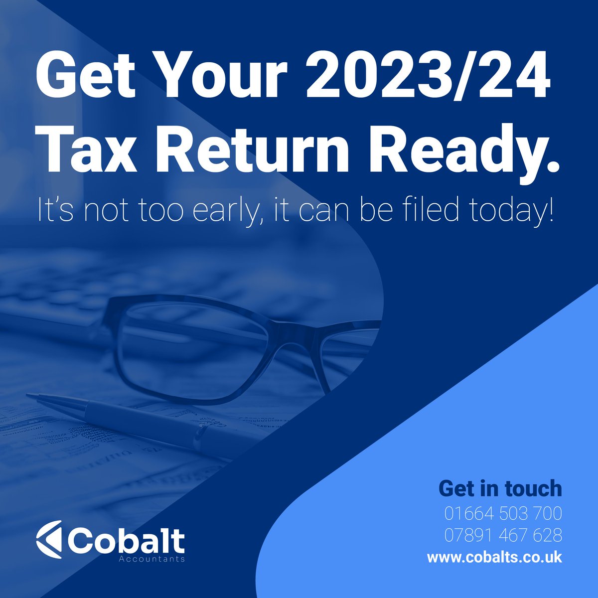 🚀 Get ahead of the game with #CobaltAccountants! 🌟

Don't wait until the last minute—you can start preparing your 2023/24 #SelfAssessment tax returns now. Our team is ready to make the process smooth and stress-free. 💼📈