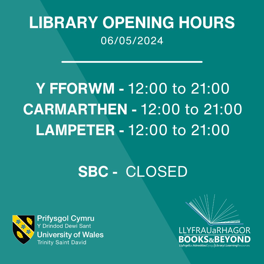 Bydd Y Fforwm, Caerfyrddin a Llambed  llyfrgell AR AGOR 06/05/2024. Bydd Campws Busnes Abertawe ar gau.

Y Fforwm, Carmarthen and Lampeter libraries will be OPEN 06/05/2024. SBC will be closed.

#LlyfrPCYDDS #UWTSDlib