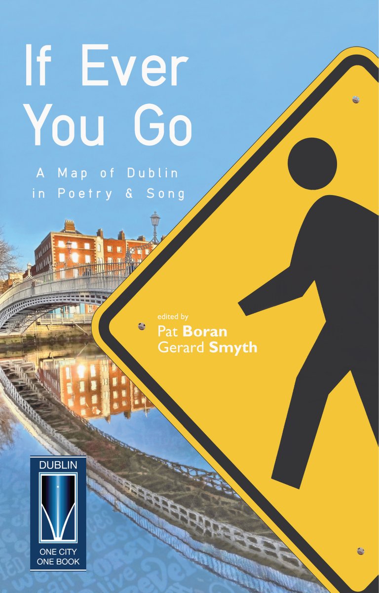 📷As part of @CultureDateD8 , at 3.00pm on 9 May there will be a panel discussion in @EdwardWorthLib to mark the tenth anniversary of If Ever You Go: A Map of Dublin in Poetry and Song (Daedalus Press, 2014). This event will also include short readings of the poetry inspired by