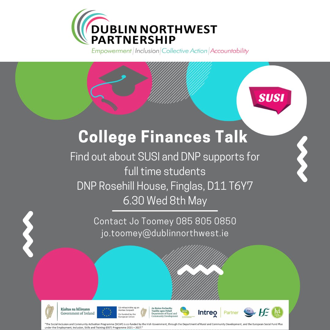 Would you like to find out about college supports for full time students?

Our Education Programmes Coordinator, Jo Toomey, 'College Finances Talk' on Wednesday

For info, contact Jo on 085 805 0850
jo.toomey@dublinnorthwest.ie

#dublinnorthwest #collegesupports #euinmyregion