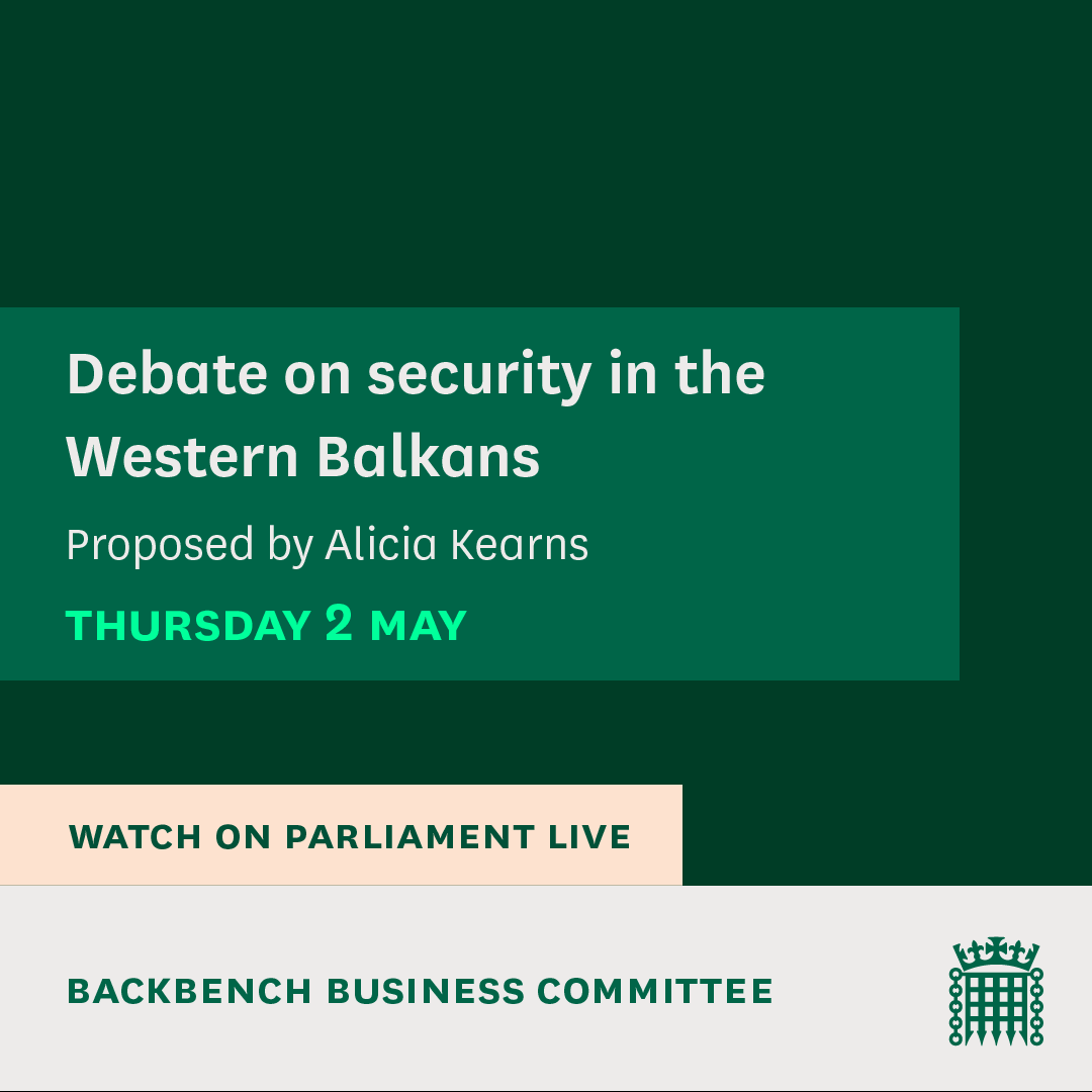 MPs are holding a debate on Security in the Western Balkans, put forward by @aliciakearns . 📚Read the @commonslibrary debate pack: commonslibrary.parliament.uk/research-brief… 📺Watch on Parliament live: parliamentlive.tv/Event/Index/75…