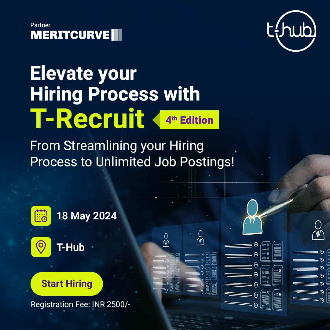 Join the 4th edition of T-Recruit, the ultimate recruitment mela powered by T-Hub.

Discover the perfect talent to fuel your growth journey.

Register now: jobportal.t-hub.co

#InnovateWithTHub