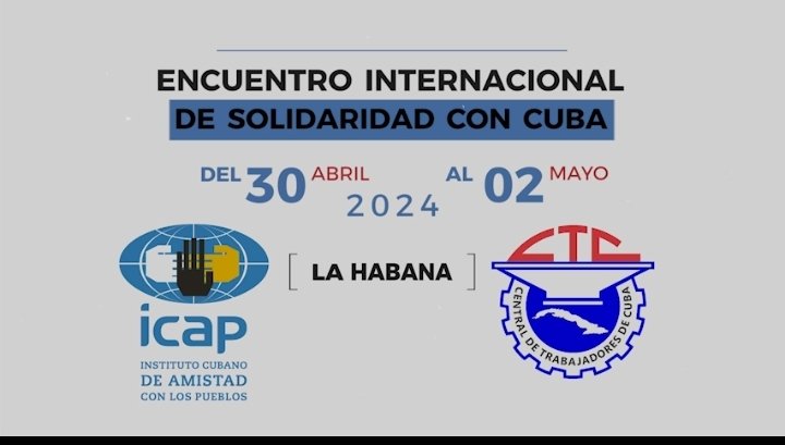 Más de Mil 100 delegados de 58 países y 220 organizaciones sindicales, alzarán sus voces para reclamar el cese del genocida bloqueo impuesto a #Cuba 🇨🇺 #CubaEsSolidaridad