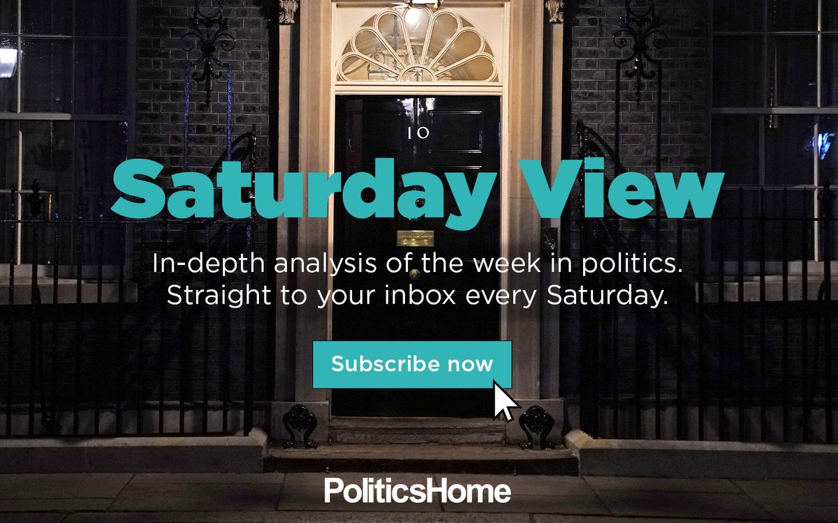 📨 For top analysis of the week in politics, get the Saturday View newsletter straight to your inbox ✅ Sign up here: politicshome.com/account