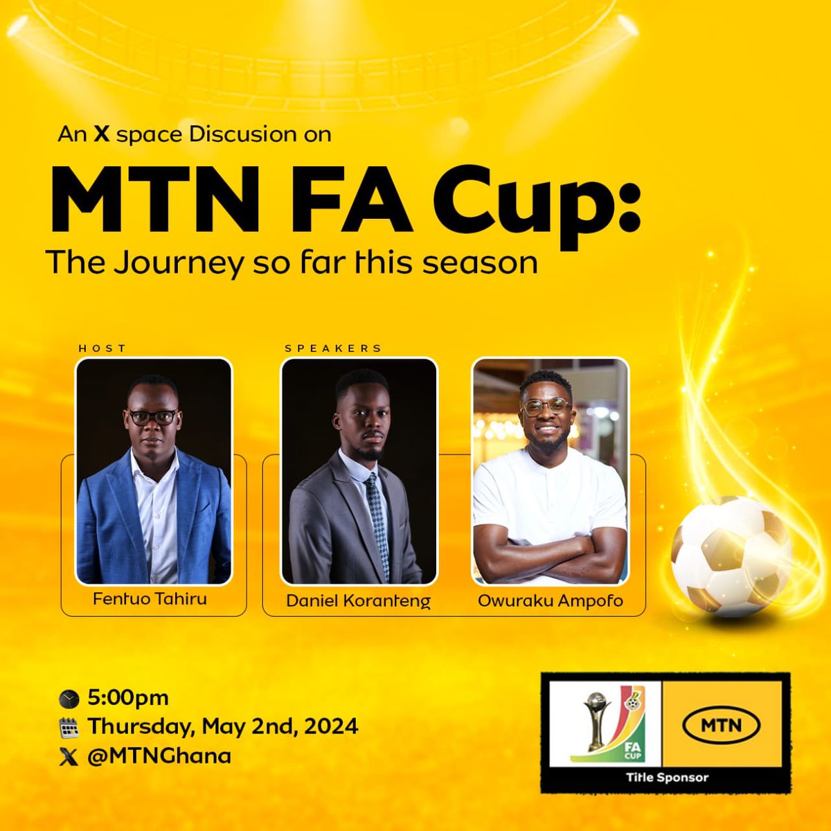 Today at 5pm with @Fentuo_, @_owurakuampofo and myself. 
Make a date! #MTNFACup