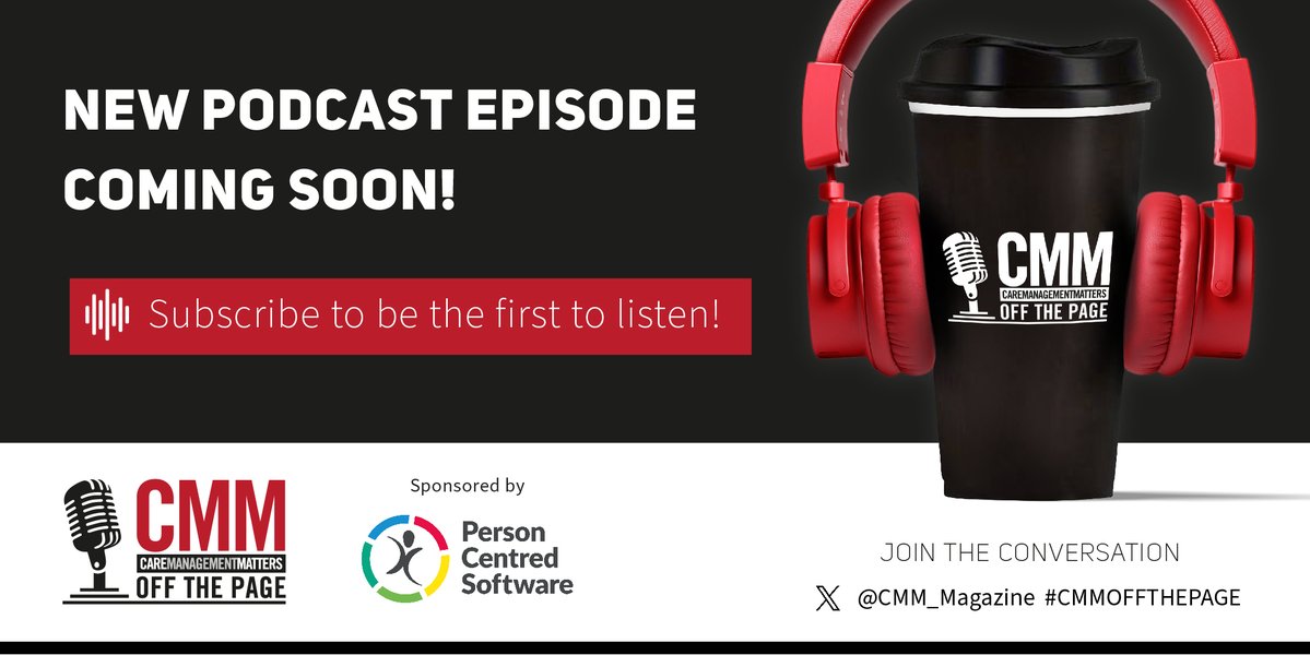 📢New #CMMOffThePage Podcast coming soon! Subscribe now and be first to listen: 🎧 apple.co/3WjuKQr 🎧 bit.ly/spotifyOTP Catch up with previous episodes on our website caremanagementmatters.co.uk/podcast/