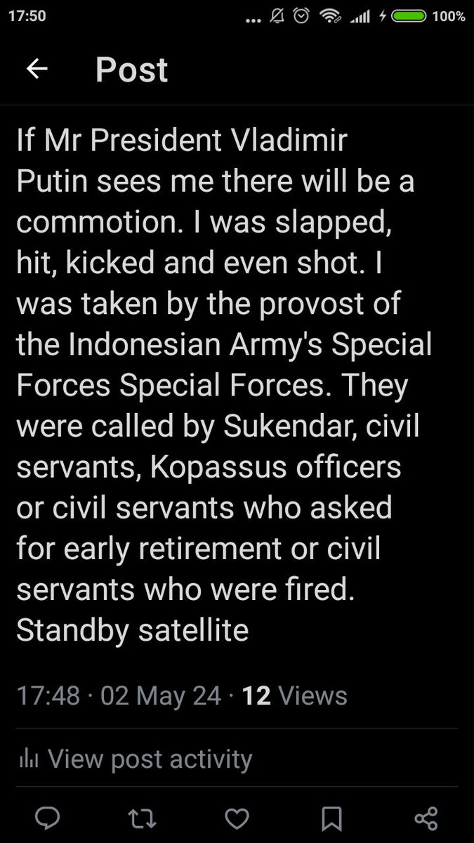 Kalau tuan presiden Vladimir Putin melihat saya ada keributan. Saya ditampar, dipukul, ditendang bahkan ditembak. Saya dibawa provost kopassus TNI AD. Mereka dipanggil oleh Sukendar pns ajen kopassus atau pns yang meminta pensiun dini atau pns yang dipecat. Standby satellite