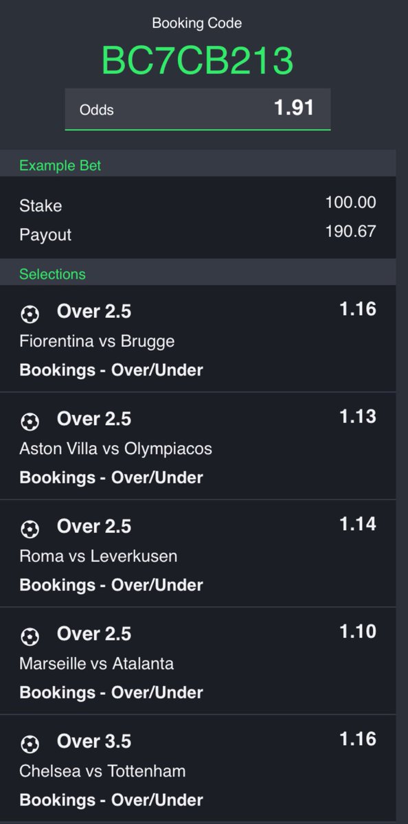 Europe selections! Pick your favourite code from the below ⬇️ 

⚽️ Over 1.5 Goals - 1F0E76B
⚽️ Draw or GG - 762AD7EE
⚽️ Bookings MAX BET - BC7CB213