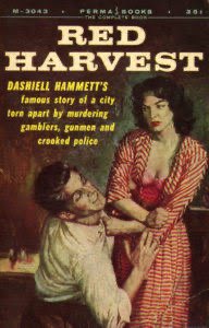 I first heard Personville called Poisonville by a red-haired mucker named Hickey Dewey in the Big Ship in Butte. He also called his shirt a shoit.

#ContinentalOp 
Red Harvest
Dashiell Hammett

#BookologyThursday #NoirWhispers 
#noir 

art: Lou Marchetti
Perma Books 1958