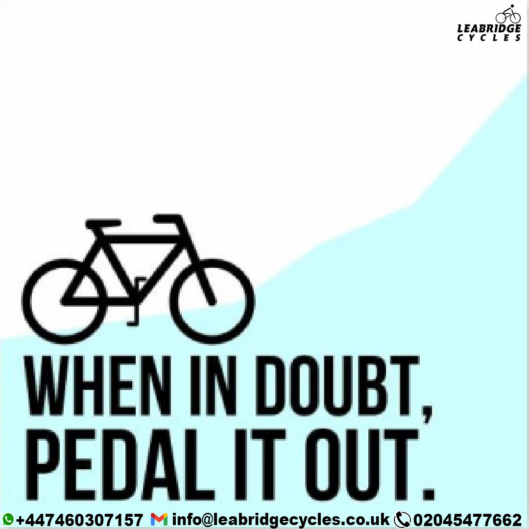 When In Doubt,

Pedal It Out.

#cycling #CyclingCulture #bikeadventures #cyclingtips #London #ASMR #Memes #bicycles #commuting #cyclestore #bikes #london #leabridgecycles #leabridge #londonlife