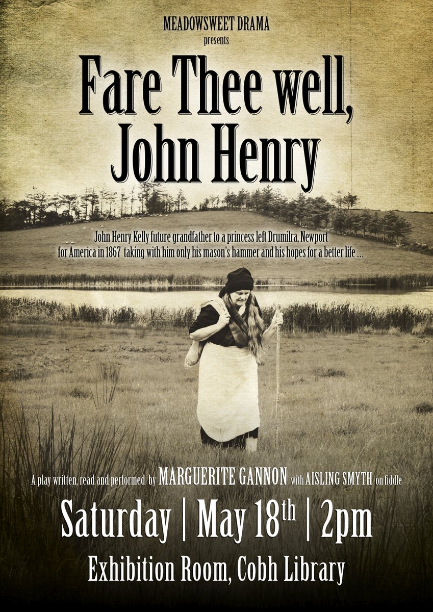 On Saturday May 18th at 2pm, Cobh Library will hold a special performance of the play ‘Fare Thee Well, John Henry’, which is written and performed by Marguerite Gannon with Aisling Smyth accompanying on fiddle. All welcome. @CobhNews @CobhEdition @gicncobh @LibrariesIre