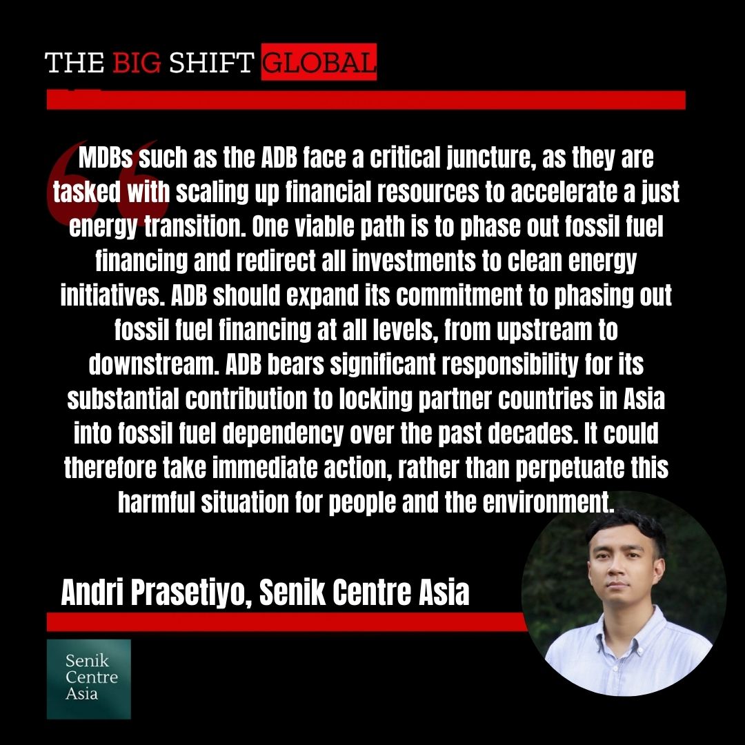 🤯It's 2024 the time for locking countries into decades of fossil fuel projects has passed.  

We need a green just transition today🔋 #ADBAnnualMeeting #EndFossilFinance