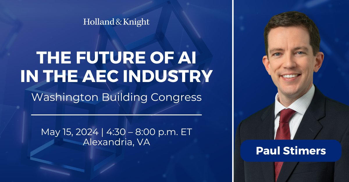 #Emergingtechnology and #policy atty Paul Stimers will join an interactive panel hosted by @WBCdc on the future of #AI in the #architecture, #engineering and #construction (AEC) industry. The discussion will cover how AI can increase efficiency and enhance operations, along with…