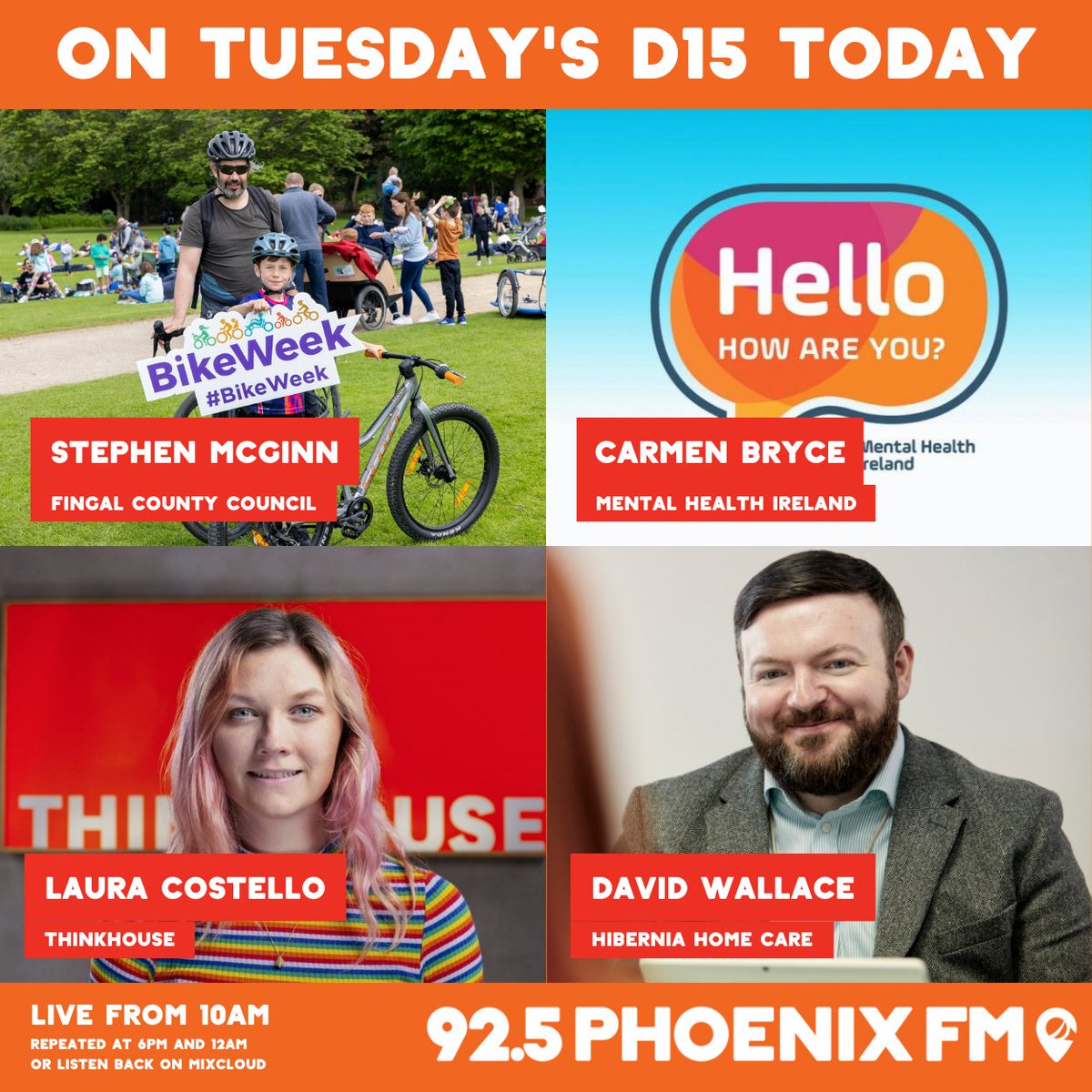 On Tuesday's D15 Today: - Bike Week 2024 starting this Saturday - @MentalHealthIrl's 'Hello, How Are You?' campaign - @ThinkhouseIE on Good Life 2030 project - Home care in Dublin 15 Tune in from 10am on 92.5 FM and online at live.phoenixfm.ie!