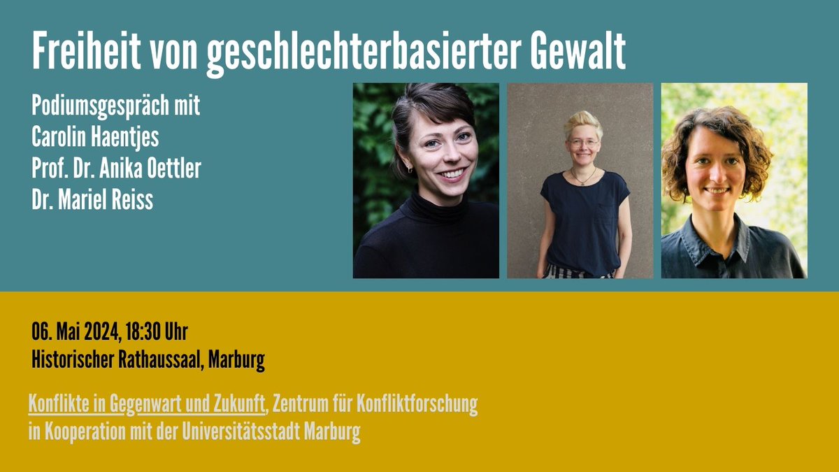 Einladung zur 2. Veranstaltung der Vortragsreihe “Konflikte in Gegenwart und Zukunft” des @zfk_mr in Kooperation mit dem Marburger Stadtgespräch. 📆06.05.24 ⌚18.30 Uhr 📍 Historischer Rathaussaal, Am Markt 1, Marburg 🔗uni-marburg.de/YTwBCD #Marburg #GegenwartundZukunft