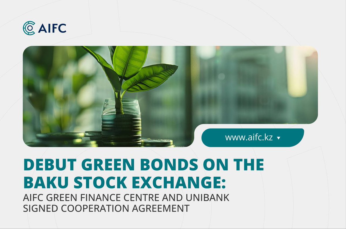 Green bonds represent a key step in the development of Azerbaijan's financial infrastructure, focusing on funding projects that protect nature and improve the environmental situation in the region. AIFC GFC will act as a verifier, ensuring compliance with international standards.