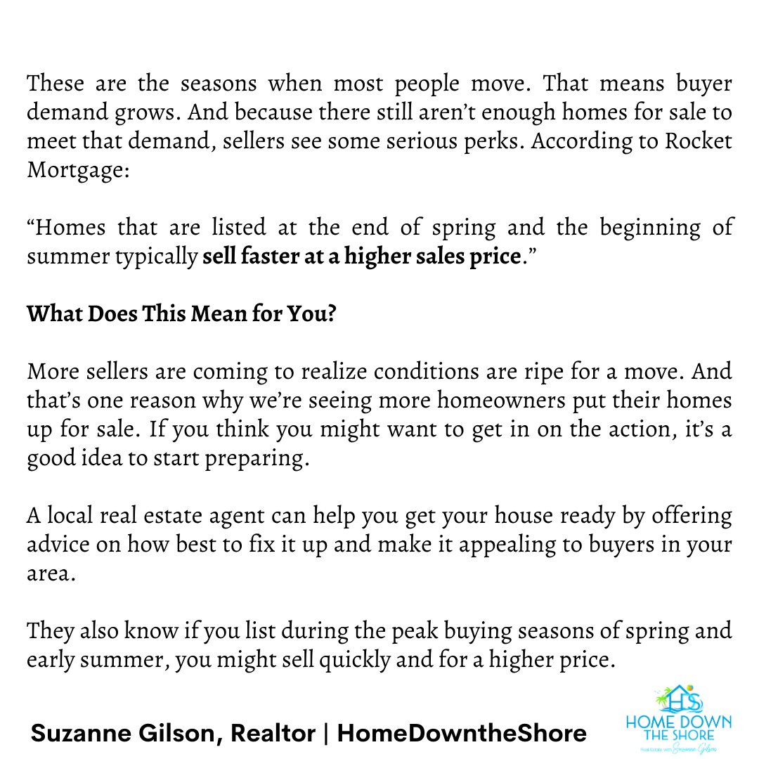 If you list during the spring and early summer, you might sell your house quickly and for a higher price. When you’re ready to make the most of today’s seller’s market, let’s get in touch.

#buyertips #sellertips #investinginrealestate #homeownership